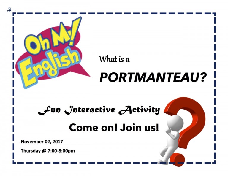 【第11回 English Activity】〜What is a PORTMANTEAU？〜